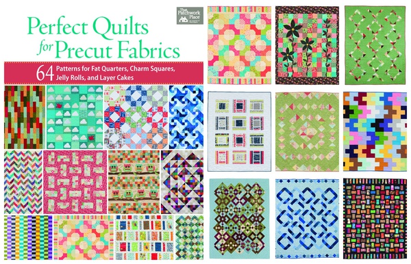 Prefect Quilts for Precut Fabrics by Martingale Publishing